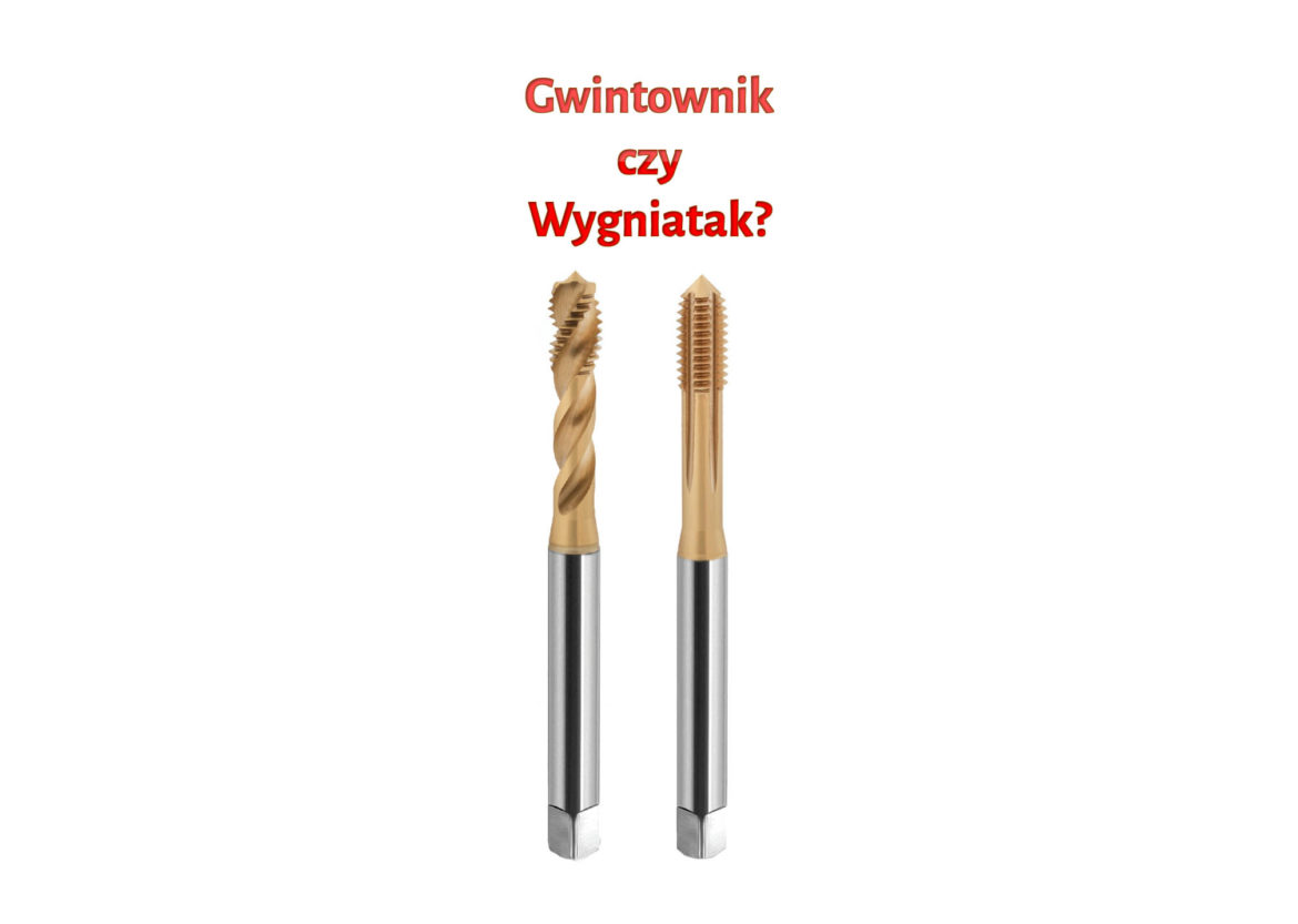 gwintownik czy wygniatak