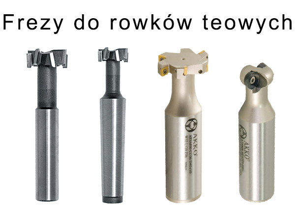 Frezy do rowków teowych