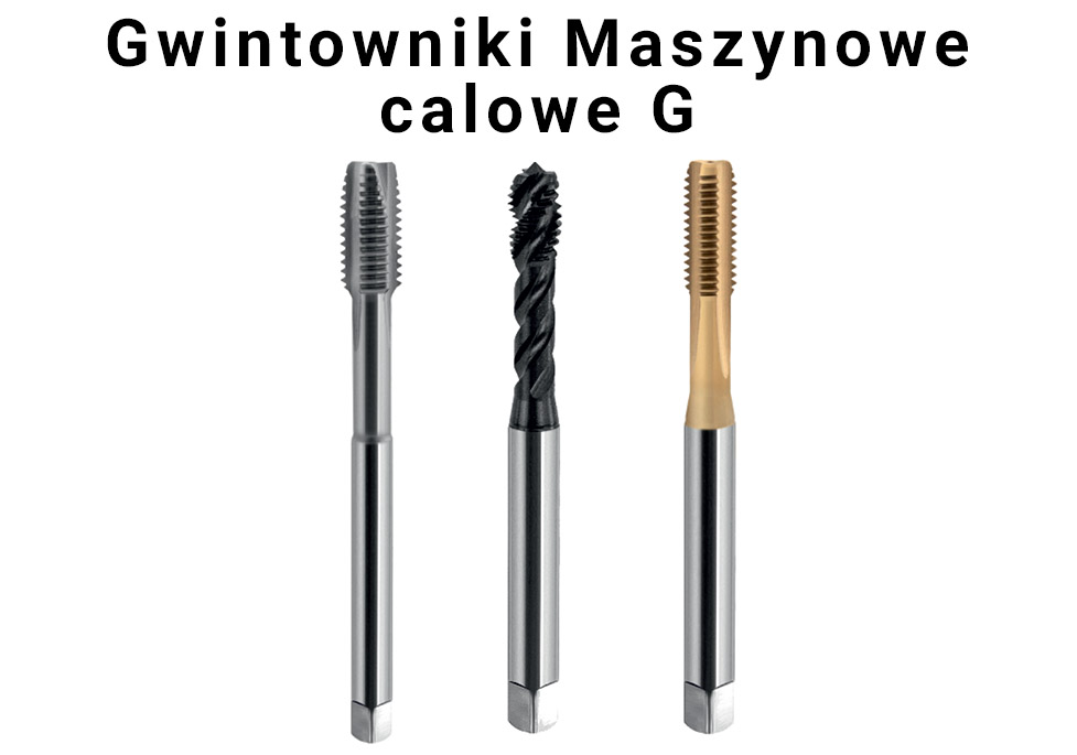 gwintowniki maszynowe calowe g
